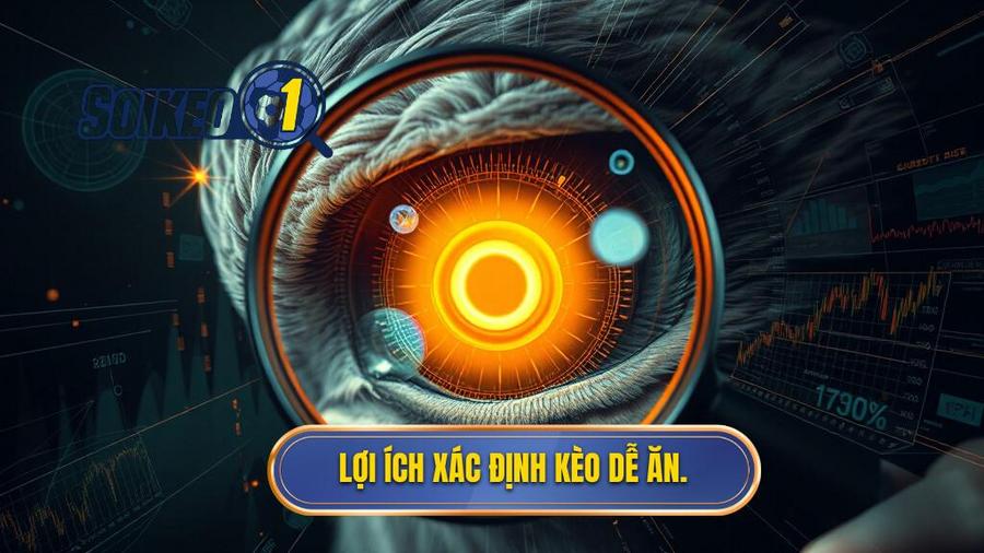 Tại sao việc xác định kèo dễ ăn lại quan trọng?