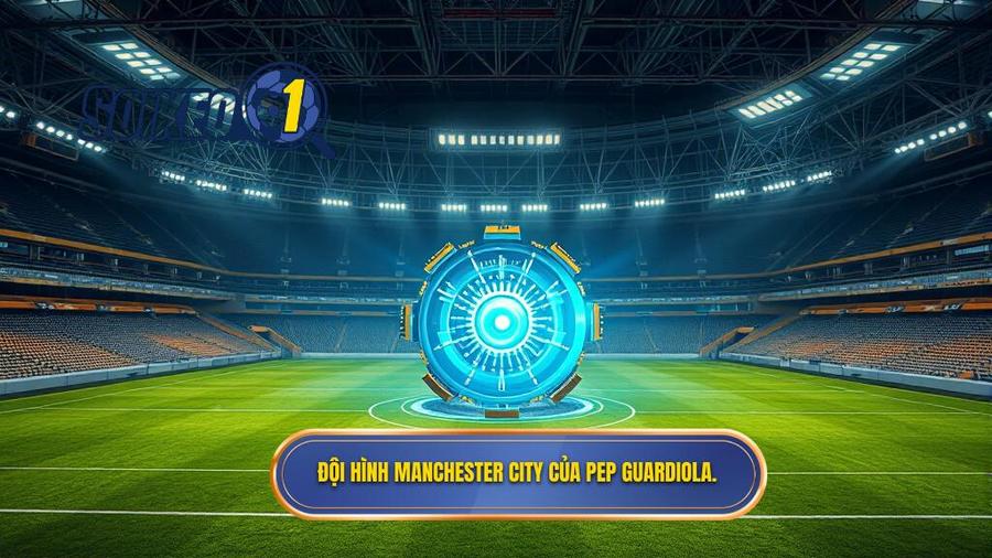 Manchester City: Cỗ máy vận hành hoàn hảo của Pep Guardiola